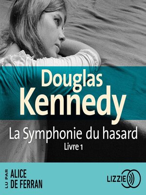 cover image of La Symphonie du hasard, Livre 1